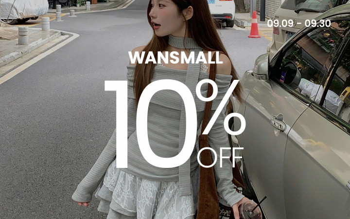 WANSMALL ALL ITEMS 10% OFF