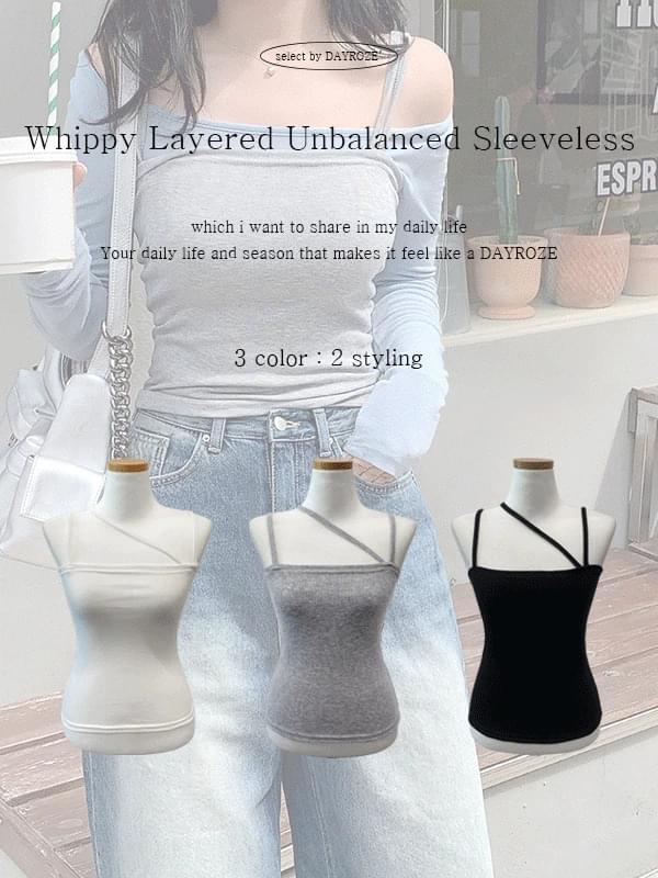 Whippy Layered Unfoot Strap Sleeveless