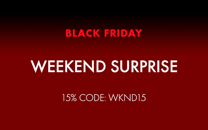 BLACK FRIDAY X Weekend Surprise